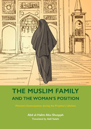 Muslim Family And The Womans Position
