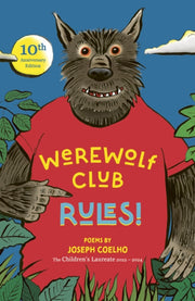 Werewolf Club Rules & Other Poems By Coelho, Joseph