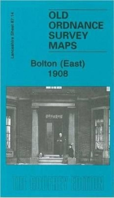 Bolton East 1908