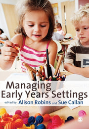 Managing Early Years Settings By Robins, Alison