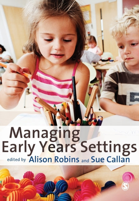 Managing Early Years Settings By Robins, Alison