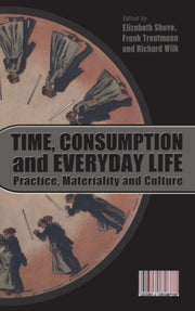 Time,comsumption And Everyday Life