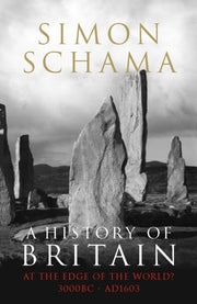 History Of Britain 1 At The Edge/world By Schama, Simon