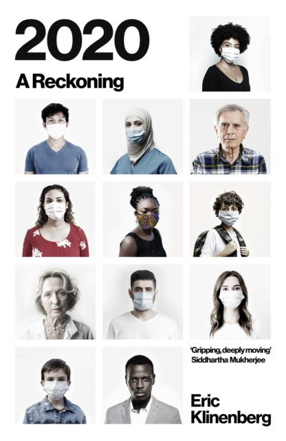 2020 A Global Reckoning By Klinenberg, Eric