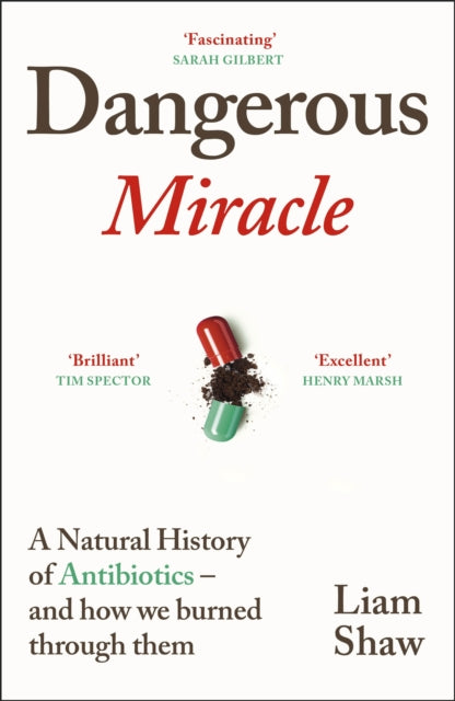 Dangerous Miracle By Shaw, Liam
