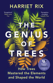 Genius Of Trees By Rix, Harriet