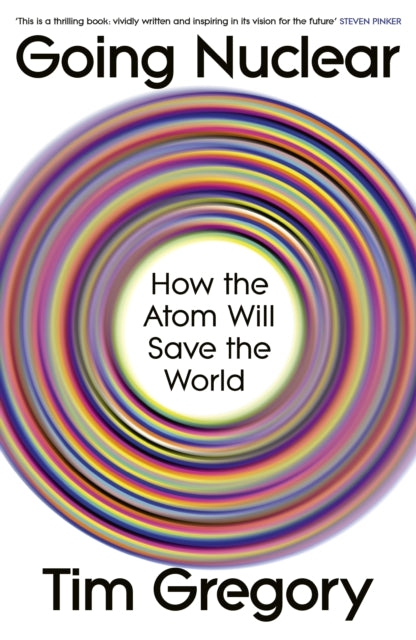 Going Nuclear By Gregory, Tim