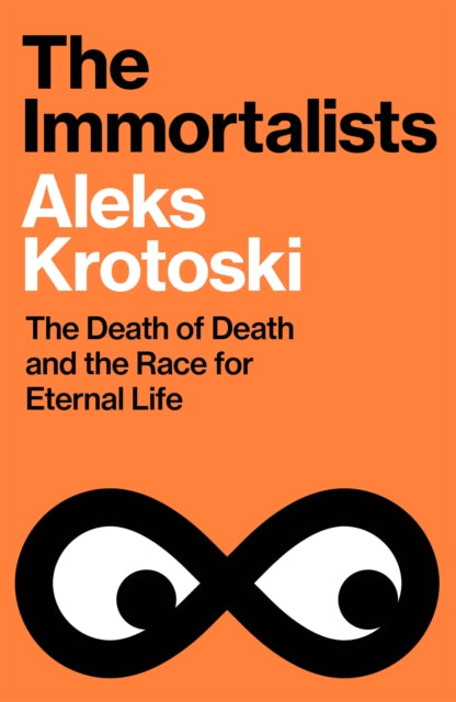 Immortalists By Krotoski, Aleks