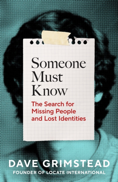 Someone Must Know By Grimstead, Dave