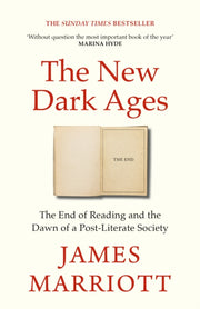 New Dark Ages By Marriott, James