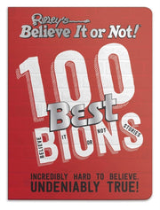 Ripley's 100 Best Believe It Or Nots