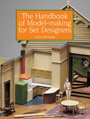 Handbook Of Model Making For Set Designr