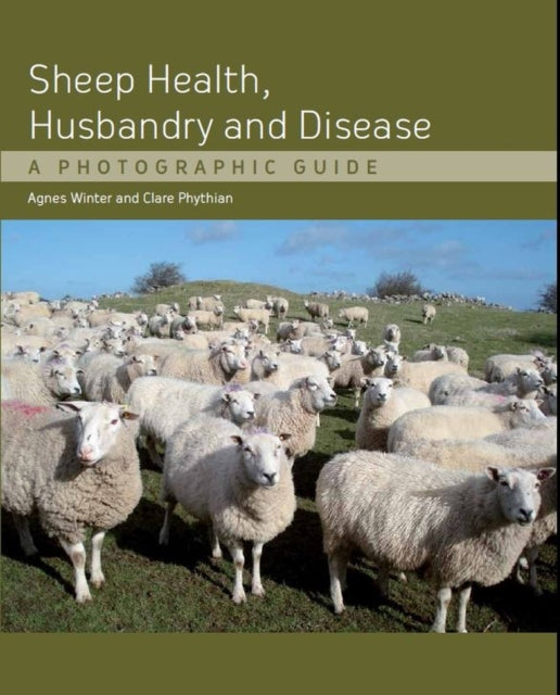 Sheep Health Husbandry & Disease