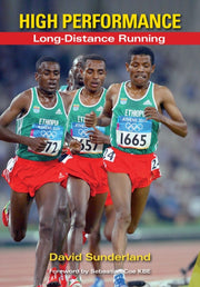 High Performance Long Distance Running
