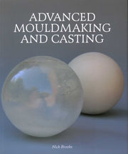 Advanced Mouldmaking & Casting
