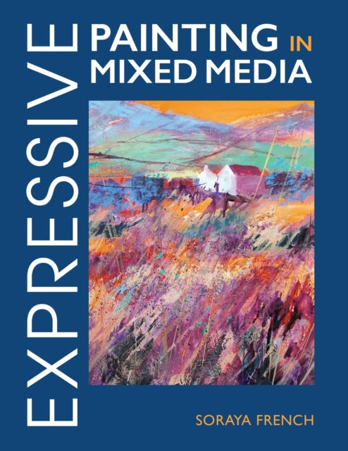 Expressive Painting In Mixed Media