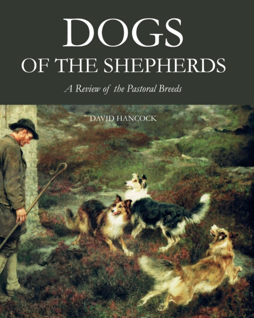 Dogs Of The Shepherds