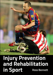 Injury Prevention & Rehabilitation/sport By Bennett, Ross
