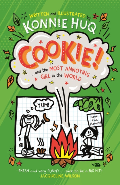 Cookie & The Most Annoying Girl In/world By Huq, Konnie