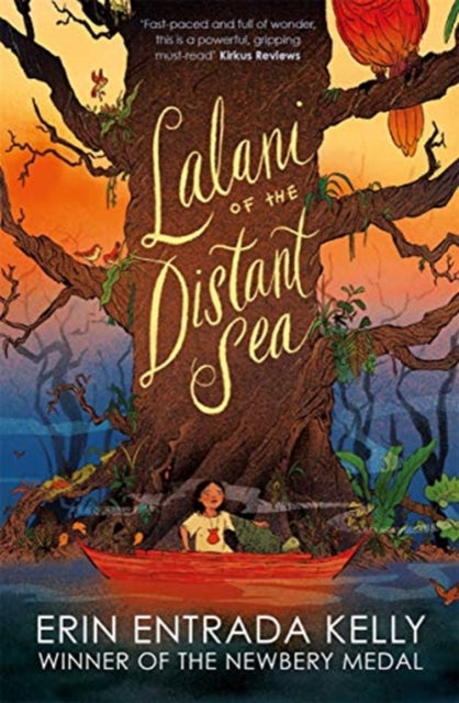 Lalani Of The Distant Sea By Kelly, Erin Entrada