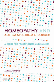 Homeopathy & Autism Spectrum Disorder