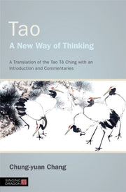 Tao A New Way Of Thinking
