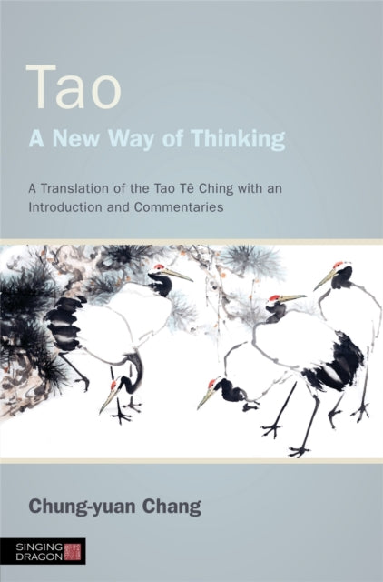 Tao A New Way Of Thinking