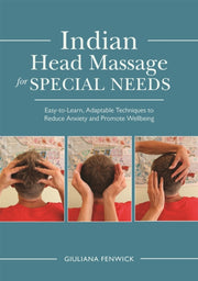 Indian Head Massage For Special Needs