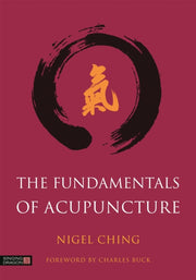 Fundamentals Of Acupuncture