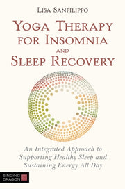 Yoga Therapy For Insomnia & Sleep Recove
