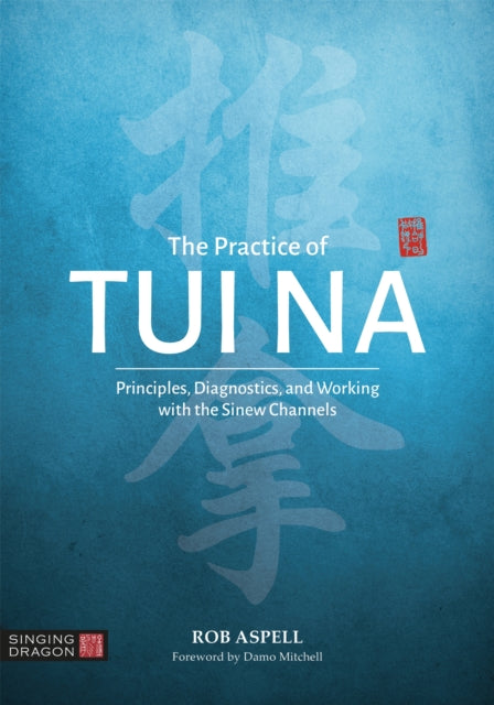Practice Of Tui Na
