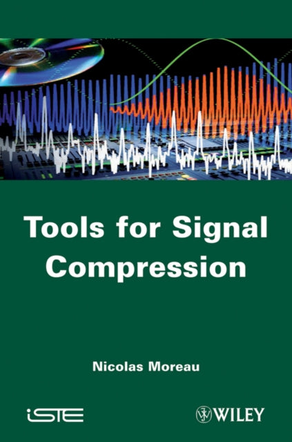 Tools For Signal Compression Applicatio By Moreau, Nicolas