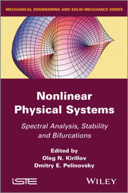 Nonlinear Physical Systems Spectral An By Oleg N. Kirillov