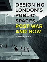 Designing Londons Public Spaces