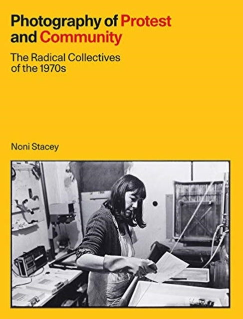 Photography Of Protest & Community