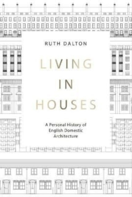 Living In Houses