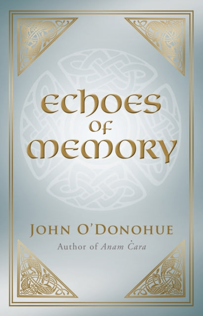 Echoes Of Memory