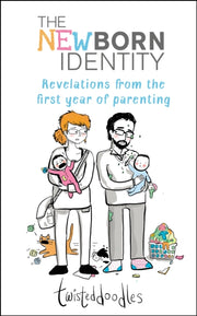 Twisted Doodles The Newborn Identity
