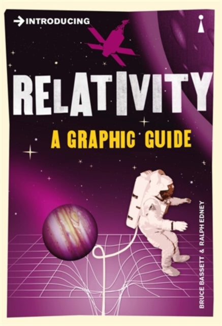 Relativity A Graphic Guide