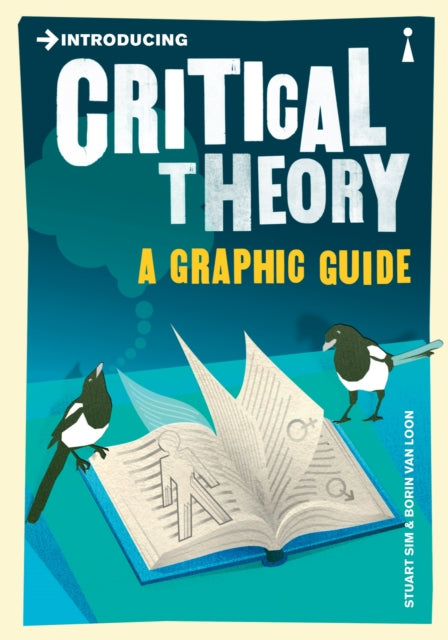 Introducing Critical Theory By Sim, Stuart
