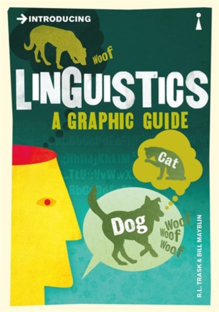 Introducing Linguistics A Graphic Guide