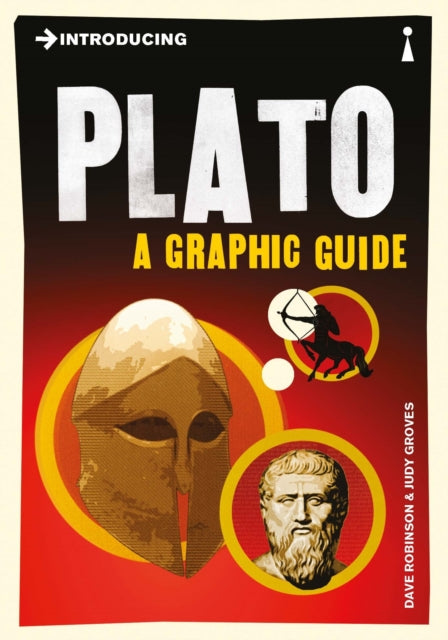 Introducing Plato A Graphic Guide By Robinson, Dave