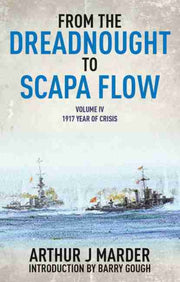 From The Dreadnought To Scapa Flow Vol 4
