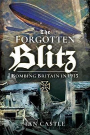 Forgotten Blitz Zeppelin Attack
