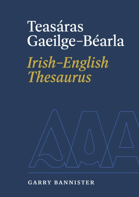 Teasaras Thesaurus By Bannister, Garry