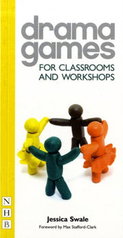 Drama Games For Classrooms & Workshops