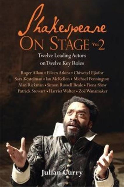 Shakespeare On Stage Volume 2