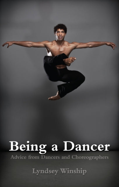 Being A Dancer