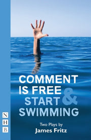 Comment Is Free Start Swimming