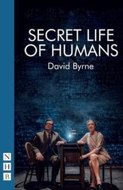 Secret Life Of Humans By Byrne, David